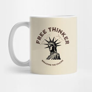 Free Thinker Breaking the Chains Mug